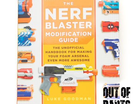 Nerf Mod Book by Luke Goodman AKA Out of Darts Sale